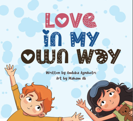 Love in my own way